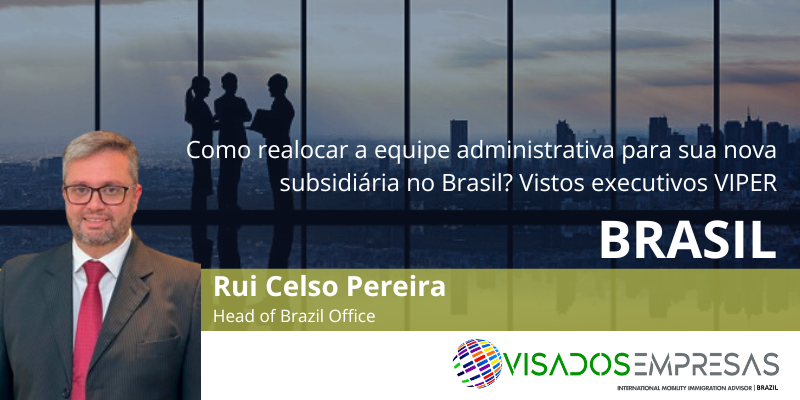Visto VIPER para o Brasil Visados Empresas Brasil